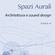 Spazi Aurali